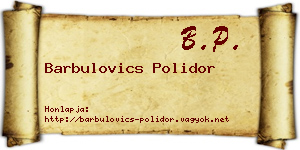 Barbulovics Polidor névjegykártya